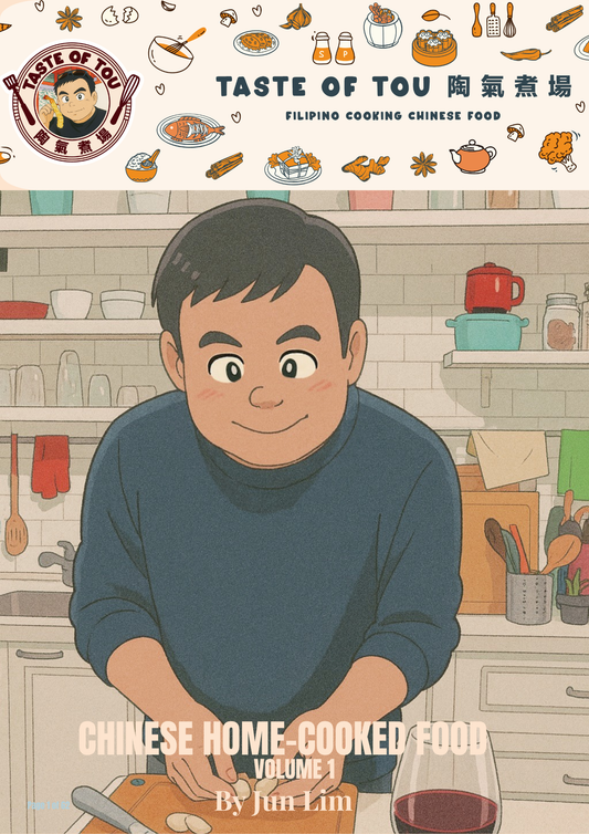 Taste Of Tou Chinese Home-Cooked Food Volume 1
